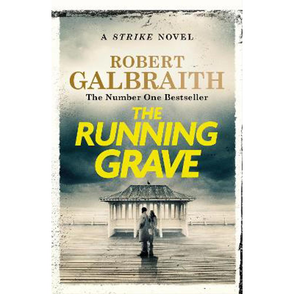 The Running Grave: Cormoran Strike Book 7 (Hardback) - Robert Galbraith